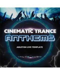 Cinematic Trance Anthems Ableton Template