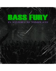 Bass Fury FL Studio 20.6.2 Template