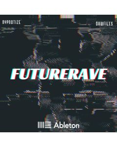 Ableton HYPNOTIZE [Future Rave]
