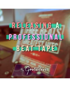 How to Release a Professional Beat Tape