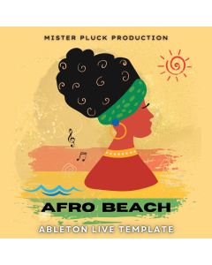 Afro Beach Ableton Live TemplateAbleton Templates