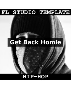 Get Back Homie FL Studio Template