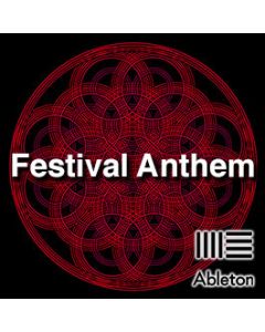 Anthem Festival EDM Ableton Template