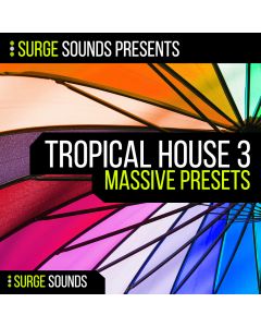 Surge Sounds - Tropical House 3