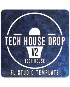 Tech House Drop Vol 2 FL Studio 20.8.3 Template