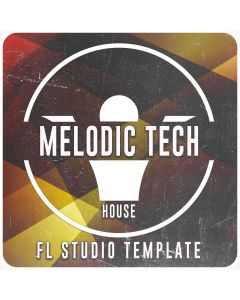 Melodic Tech House (CamelPhat Style) FL Studio 20.8 Template
