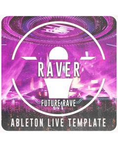 Ableton Live Project Template - Raver 