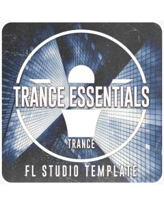 Uplifting Trance Essentials FL Studio 20.8 Template (MIDI Pack Bonus)