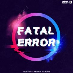 Fatal Error (Ableton Live Project Template)