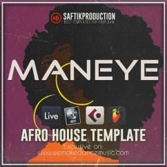 Maneye - Afro House Template for Ableton Live, Logic Pro X, FL Studio and Cubase